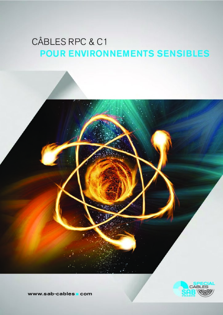Câbles pour le nucléaire RPC et C1
